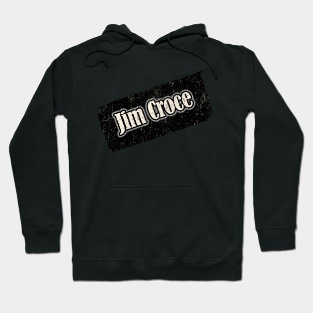 Jim Croce Hoodie by NYINDIRPROJEK